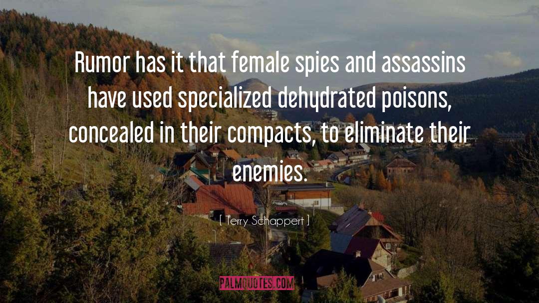 Spies quotes by Terry Schappert