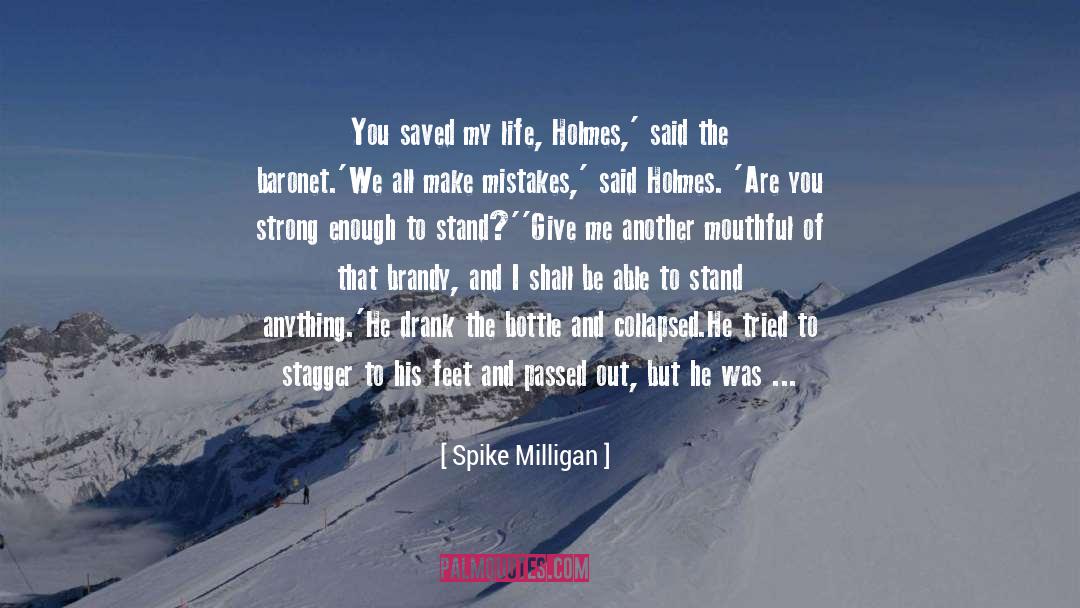 Spike And Dru quotes by Spike Milligan