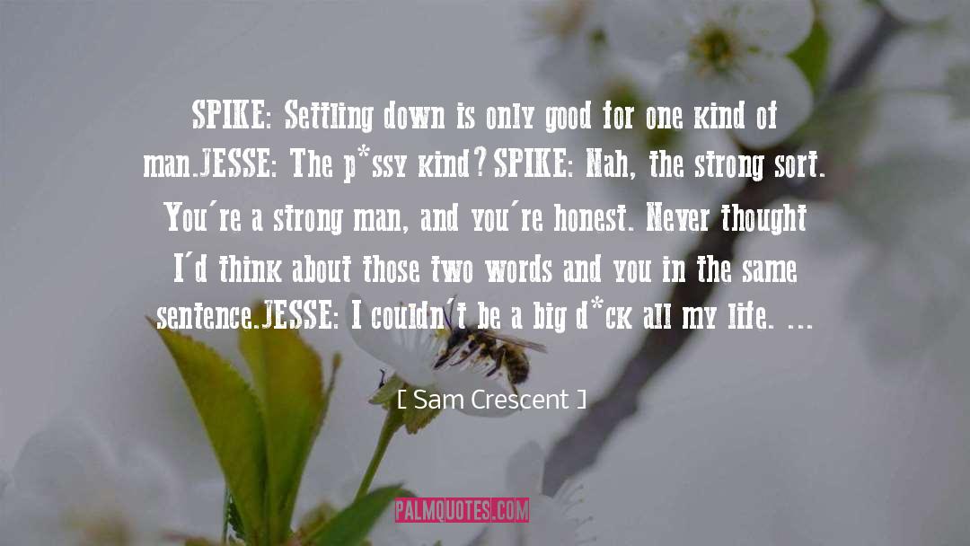 Spike And Dru quotes by Sam Crescent