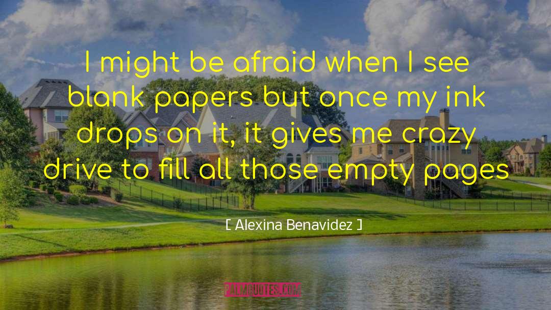 Spilled Ink quotes by Alexina Benavidez