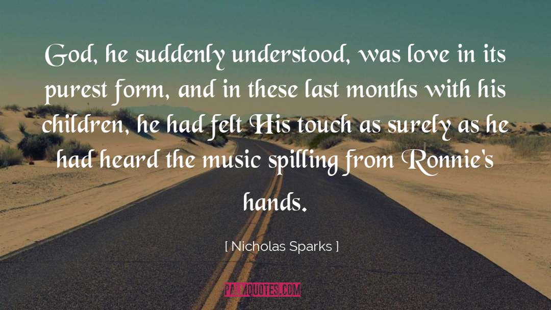Spilling quotes by Nicholas Sparks