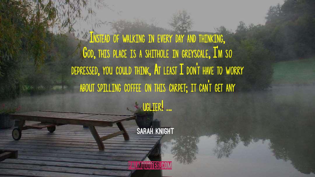 Spilling quotes by Sarah Knight