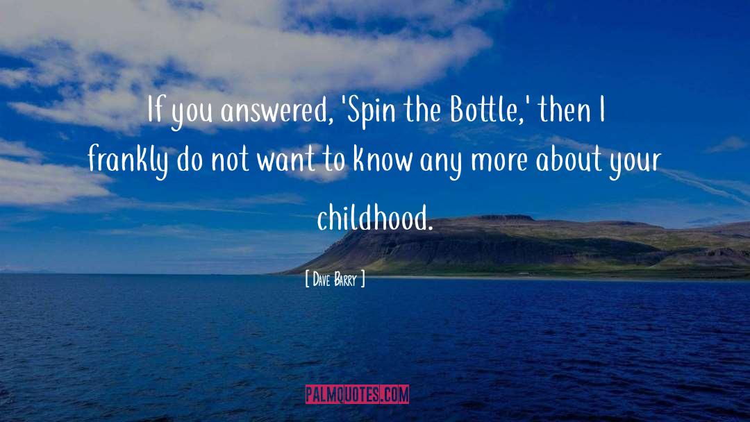 Spin Off quotes by Dave Barry