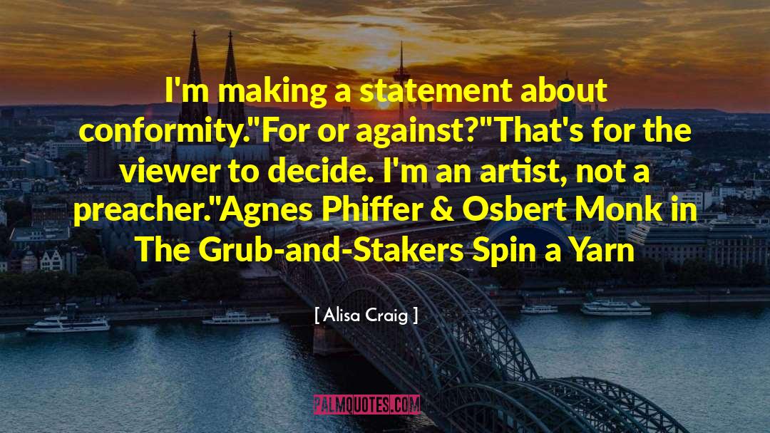 Spin Off quotes by Alisa Craig