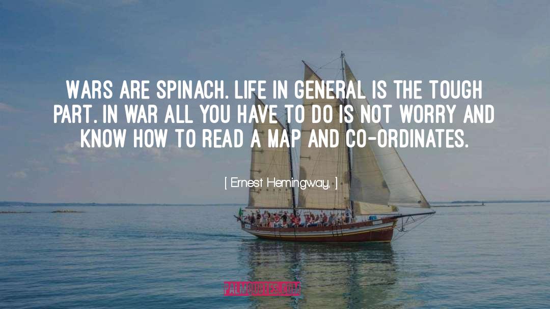 Spinach quotes by Ernest Hemingway,