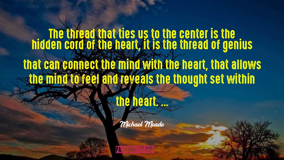 Spinal Cord quotes by Michael Meade