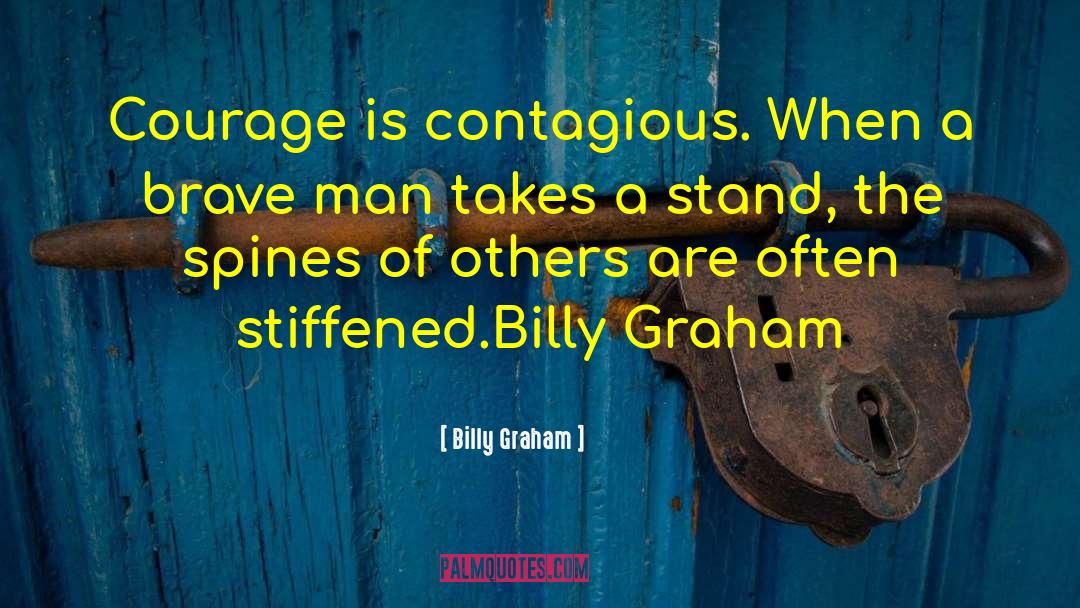 Spines quotes by Billy Graham