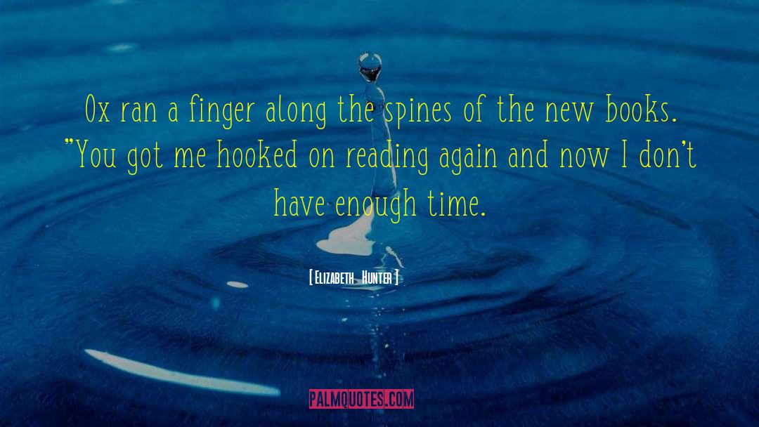 Spines quotes by Elizabeth   Hunter
