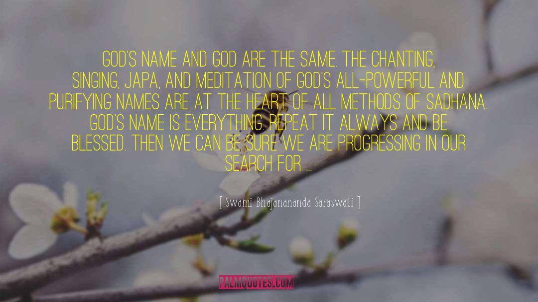 Spinner Of Names quotes by Swami Bhajanananda Saraswati