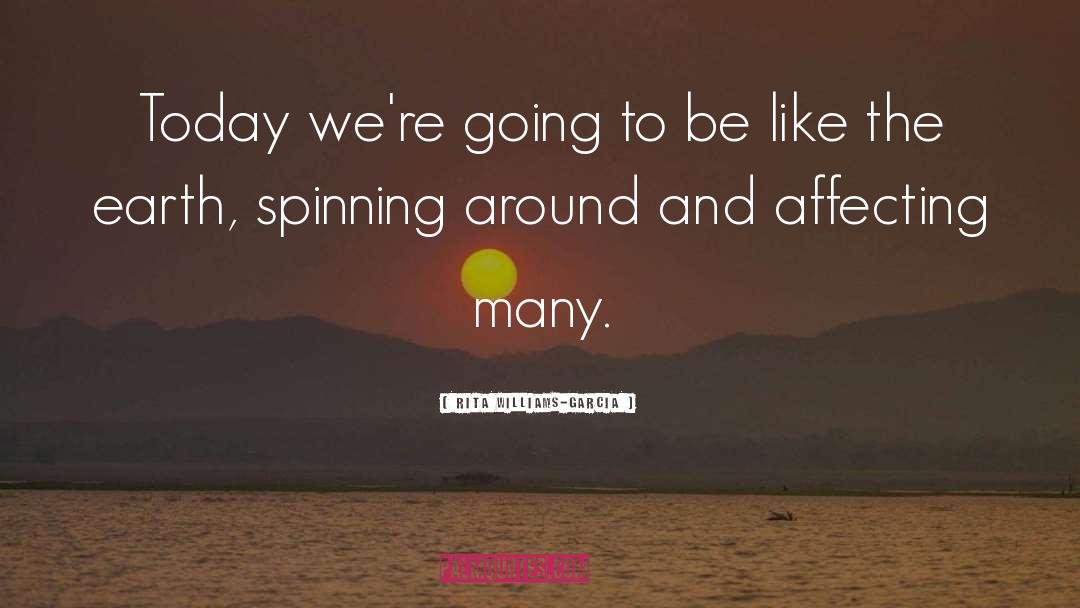 Spinning Around quotes by Rita Williams-Garcia