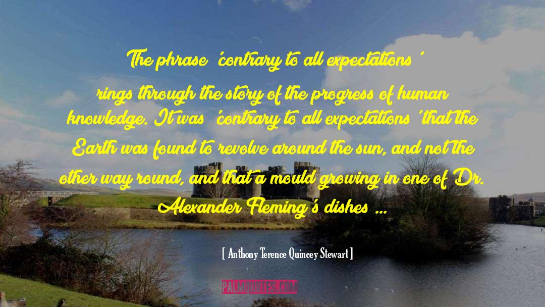 Spinning Around quotes by Anthony Terence Quincey Stewart