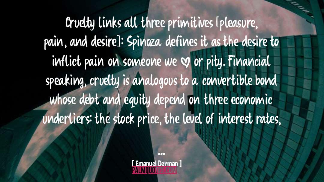 Spinoza quotes by Emanuel Derman