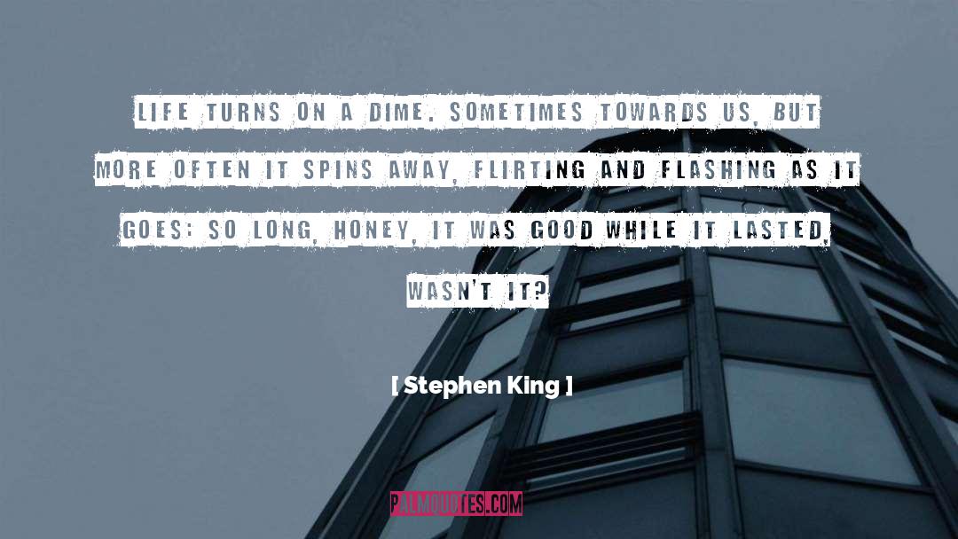 Spins quotes by Stephen King