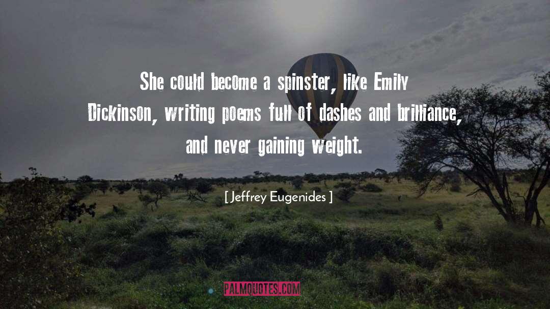 Spinster quotes by Jeffrey Eugenides