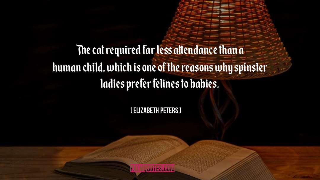 Spinster quotes by Elizabeth Peters