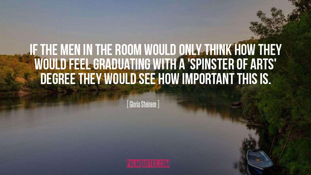 Spinster quotes by Gloria Steinem