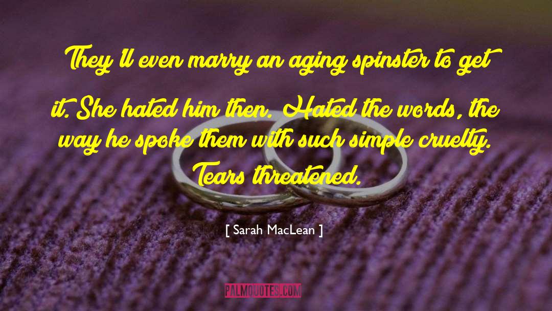 Spinster quotes by Sarah MacLean