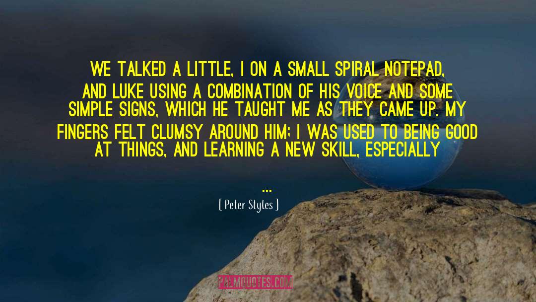 Spiral Dynamics quotes by Peter Styles