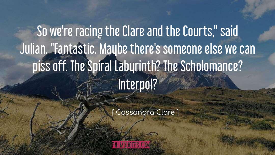 Spiral Labyrinth quotes by Cassandra Clare