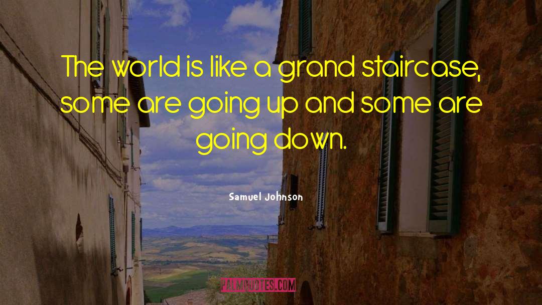 Spiral Staircase quotes by Samuel Johnson