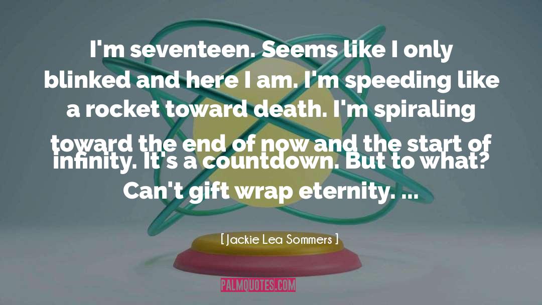 Spiraling quotes by Jackie Lea Sommers