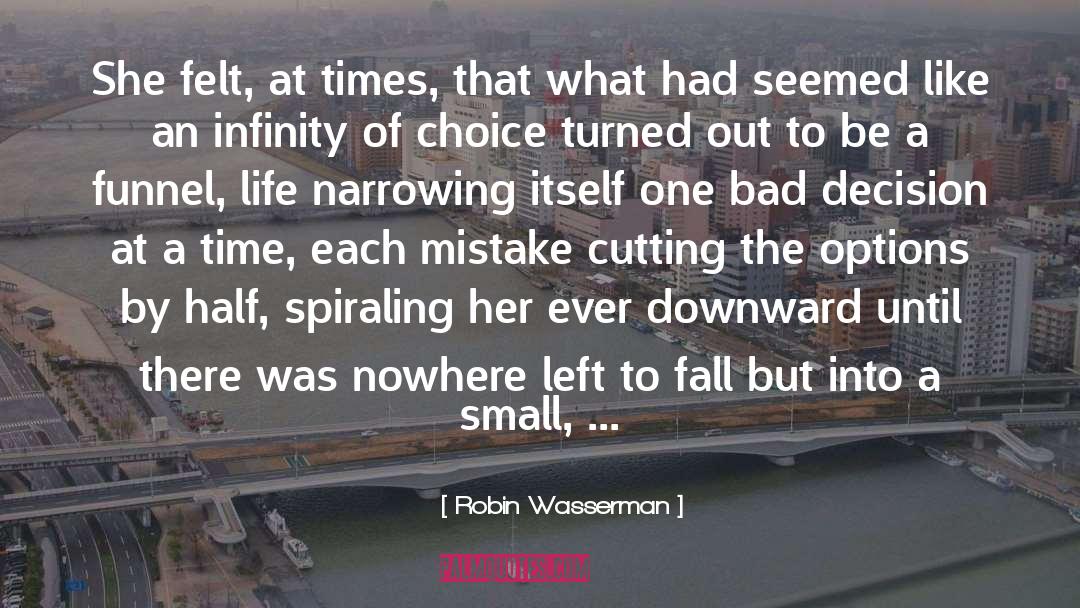 Spiraling quotes by Robin Wasserman