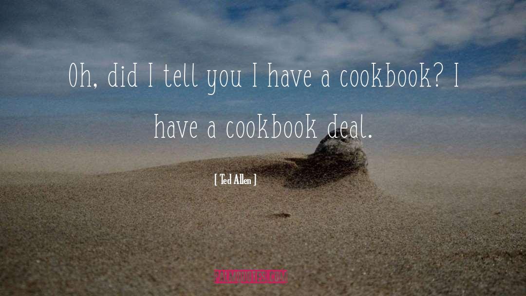 Spiralizing Cookbook quotes by Ted Allen
