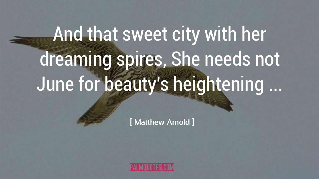 Spires quotes by Matthew Arnold