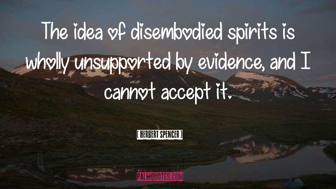 Spirit Bound quotes by Herbert Spencer