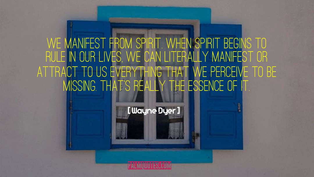 Spirit Cimarron quotes by Wayne Dyer