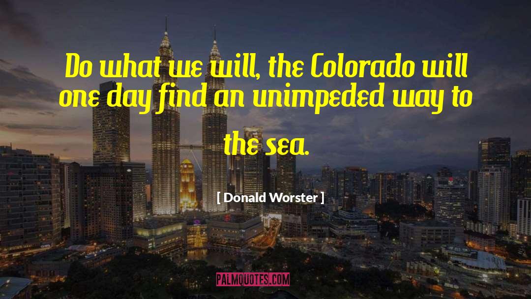 Spirit Colorado quotes by Donald Worster