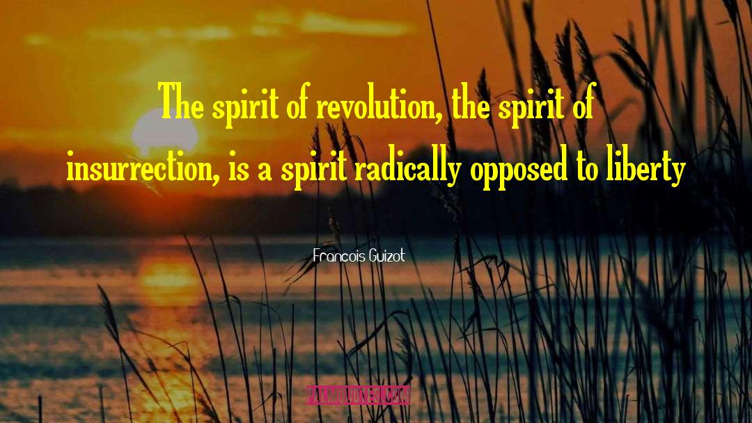 Spirit Colorado quotes by Francois Guizot