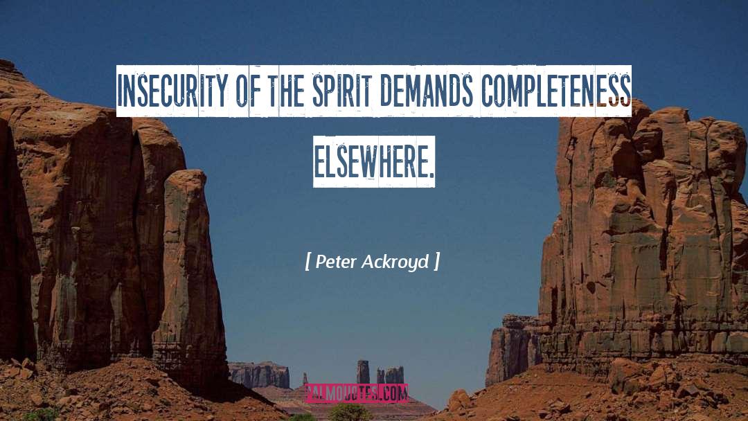 Spirit Filled quotes by Peter Ackroyd