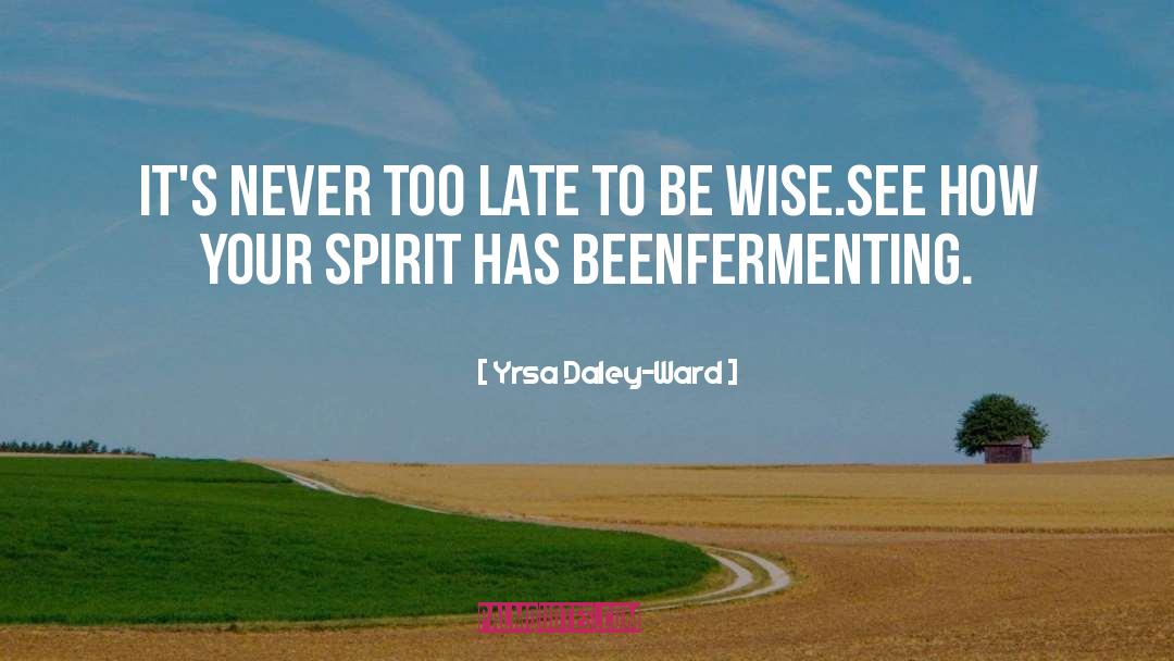 Spirit Guide quotes by Yrsa Daley-Ward