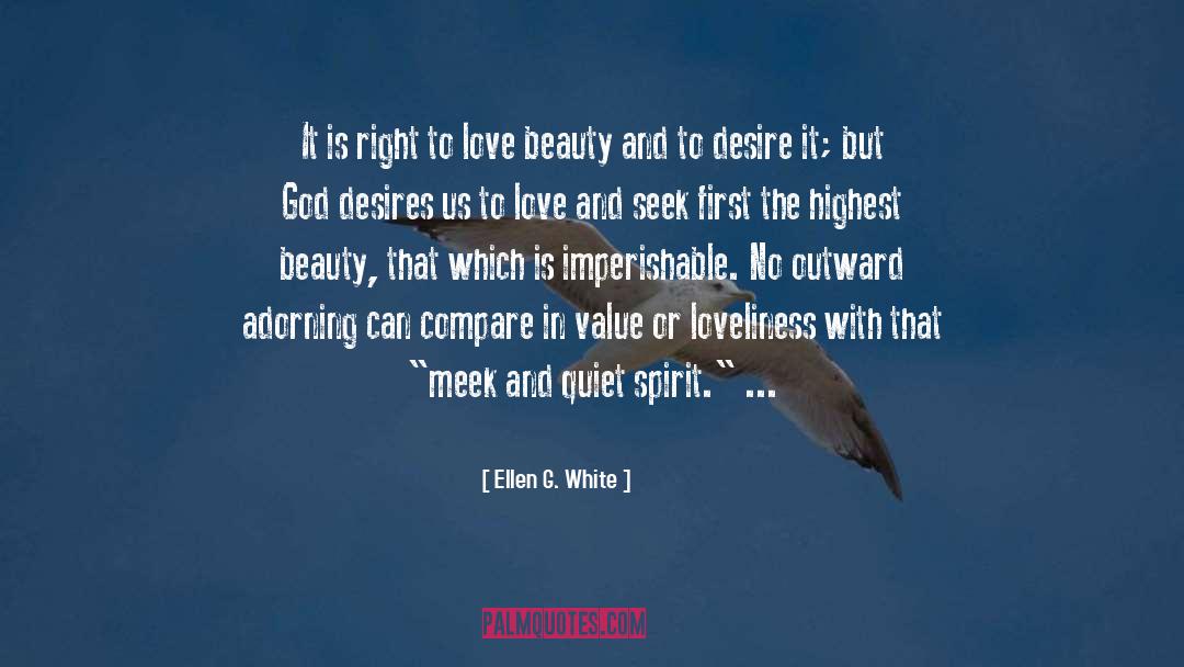 Spirit Love quotes by Ellen G. White