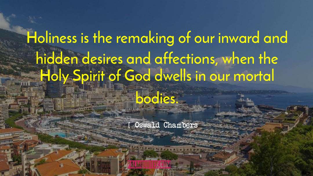 Spirit Of God quotes by Oswald Chambers