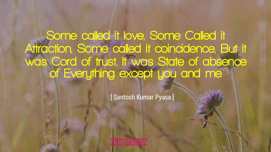 Spirit Of Love quotes by Santosh Kumar Pyasa
