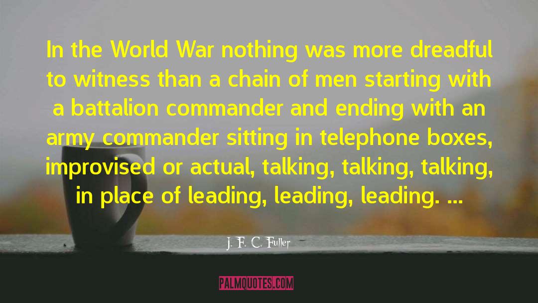 Spirit Of War quotes by J. F. C. Fuller