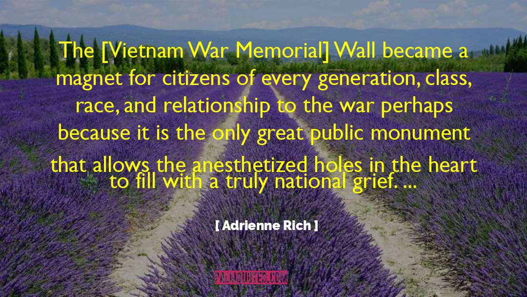 Spirit Of War quotes by Adrienne Rich