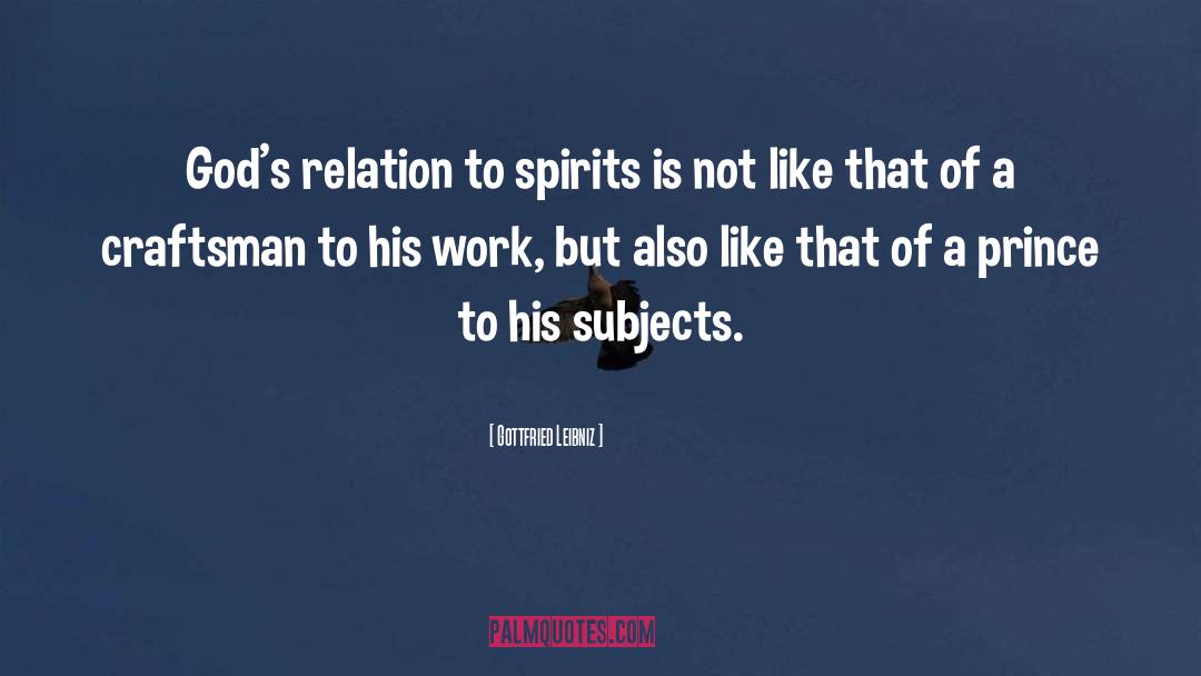 Spirit Of Womanhood quotes by Gottfried Leibniz