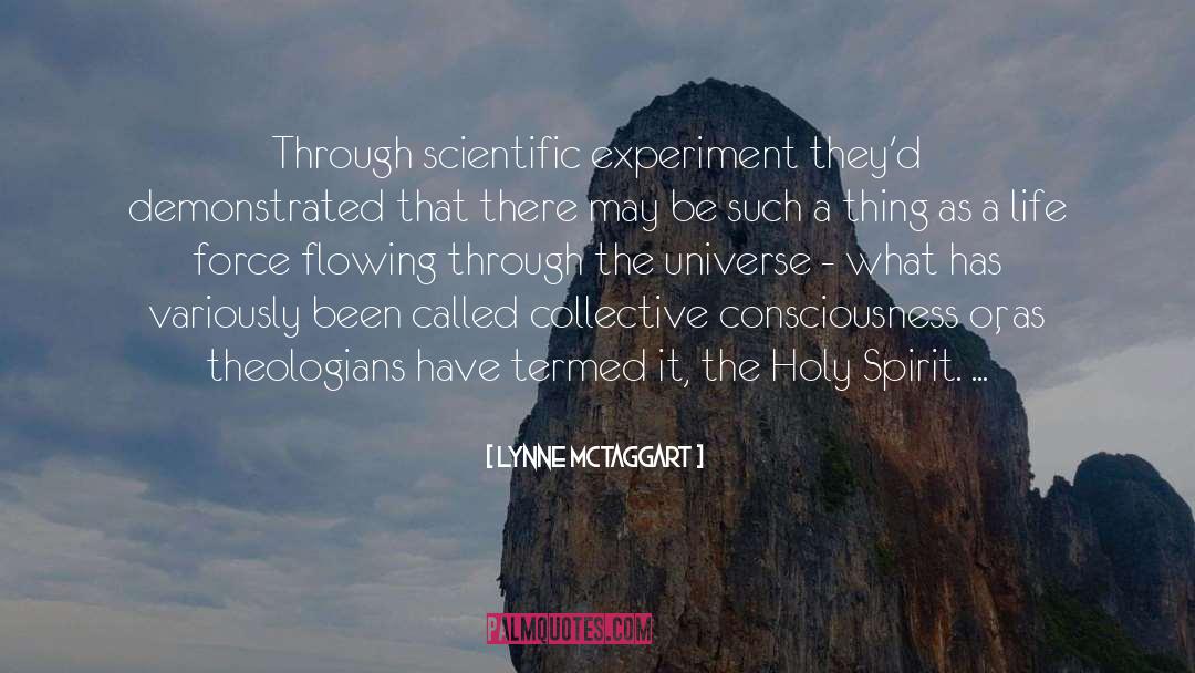 Spirit Science quotes by Lynne McTaggart