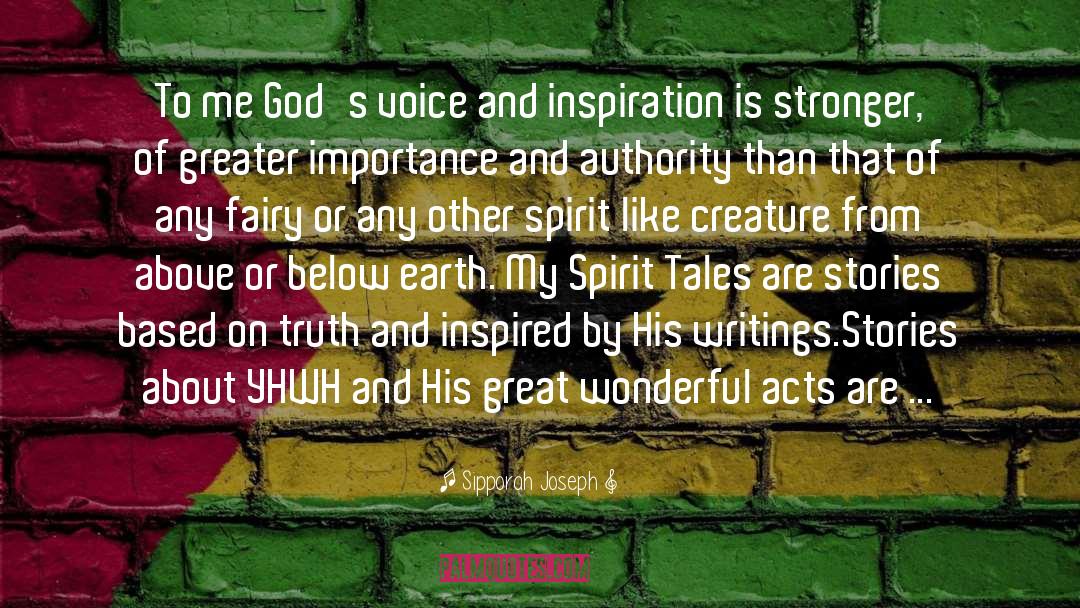 Spirit Tales quotes by Sipporah Joseph