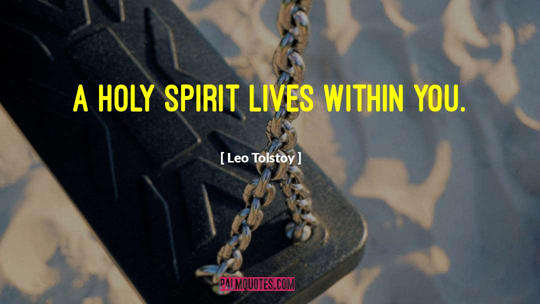 Spirit Within quotes by Leo Tolstoy