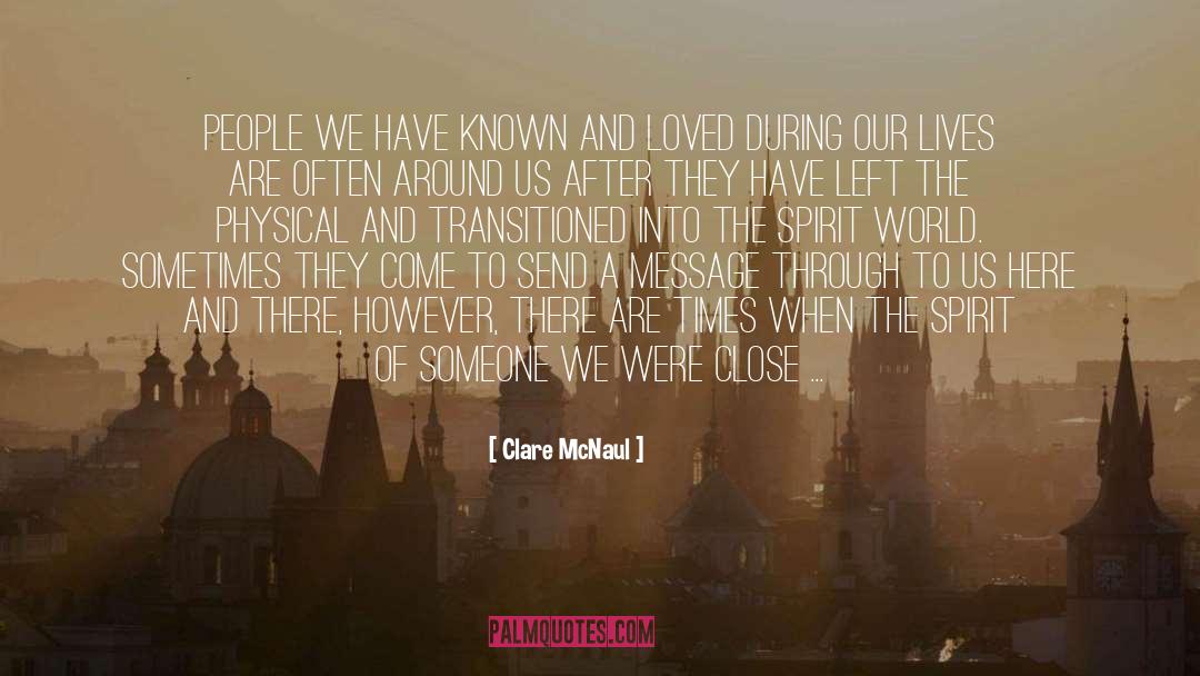 Spirit World quotes by Clare McNaul