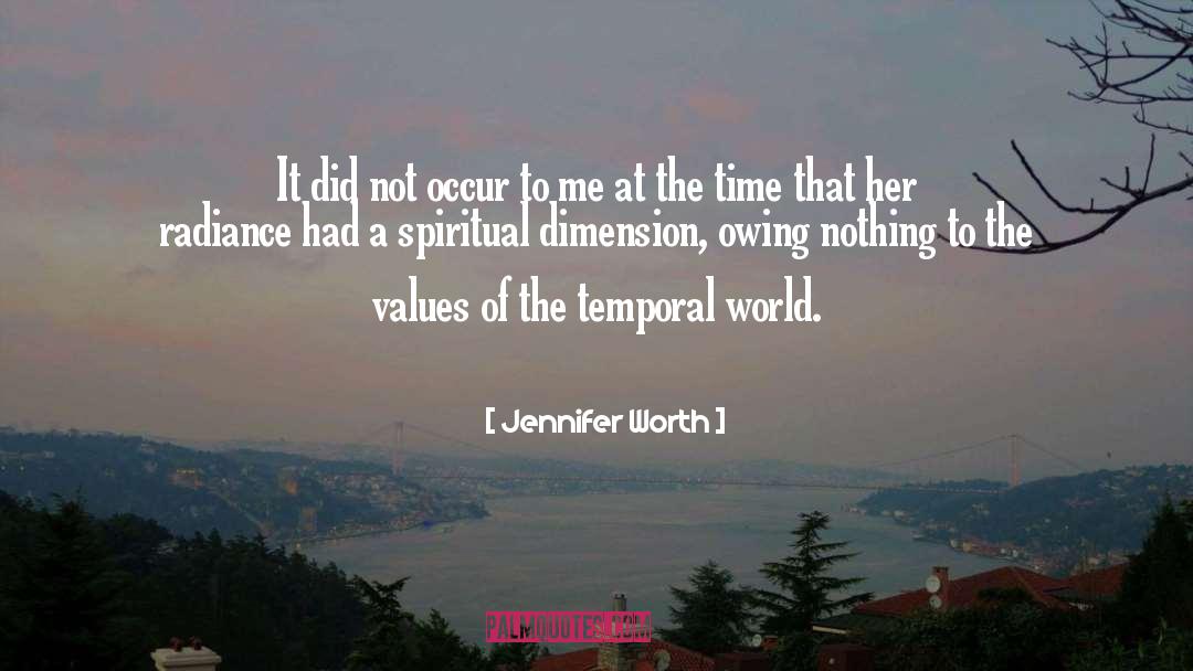 Spiritual Alchemy quotes by Jennifer Worth