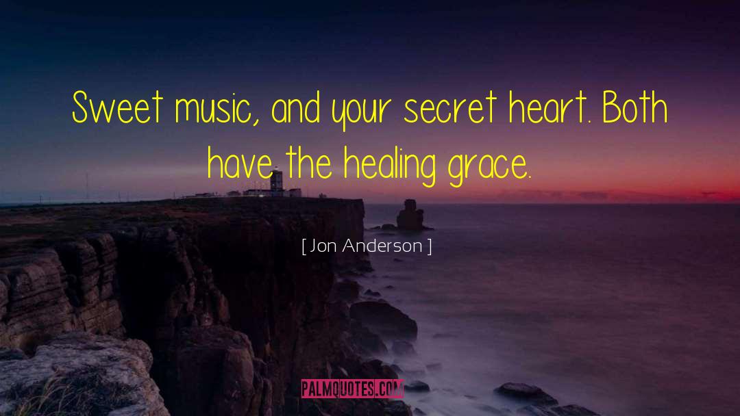 Spiritual And Healing quotes by Jon Anderson