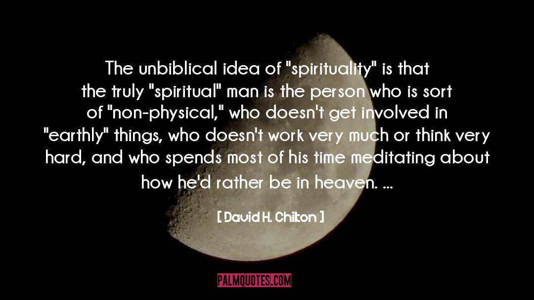 Spiritual Aridity quotes by David H. Chilton