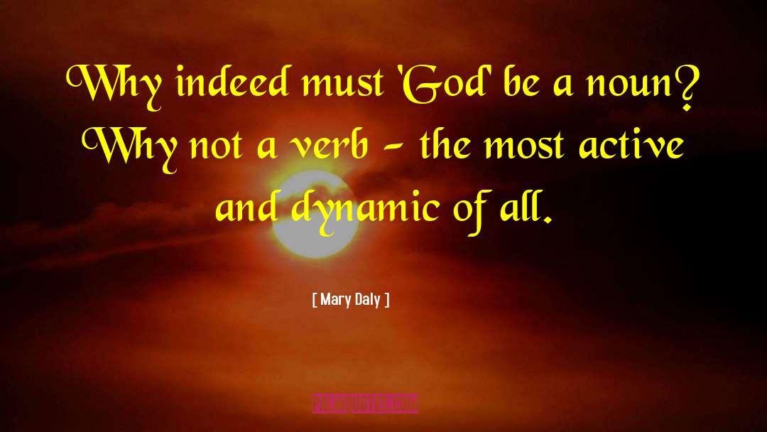 Spiritual Author quotes by Mary Daly