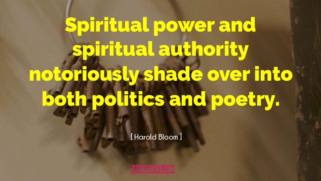 Spiritual Authority quotes by Harold Bloom