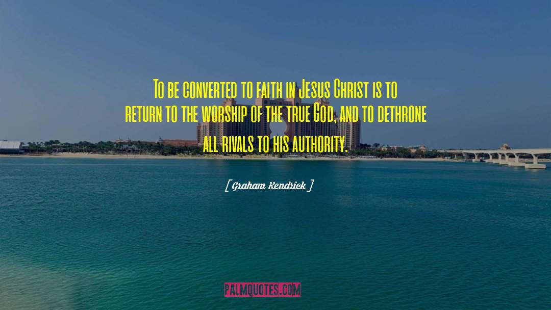 Spiritual Authority quotes by Graham Kendrick